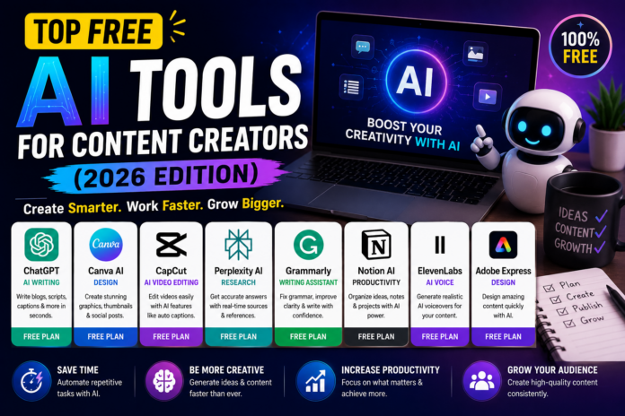 3beb4c99-ea0f-44a1-a283-98654437e9c3 Top Free AI Tools for Content Creators (2026 Edition)